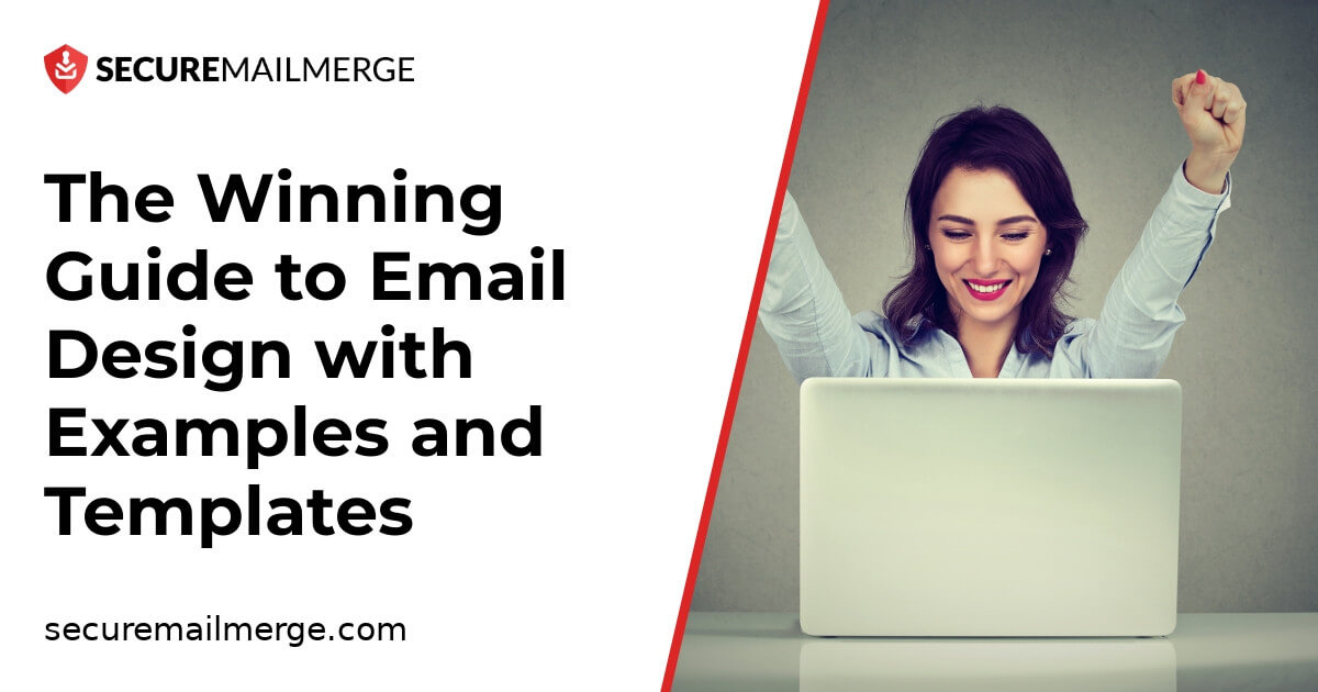 The Winning Guide to Email Design (3 Examples + Templates)